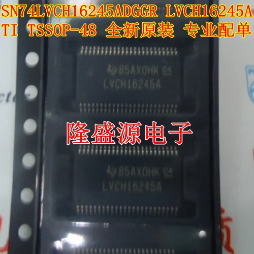 

5 шт./лот SN74LVCH16245ADGGR LVCH16245A TSSOP-48