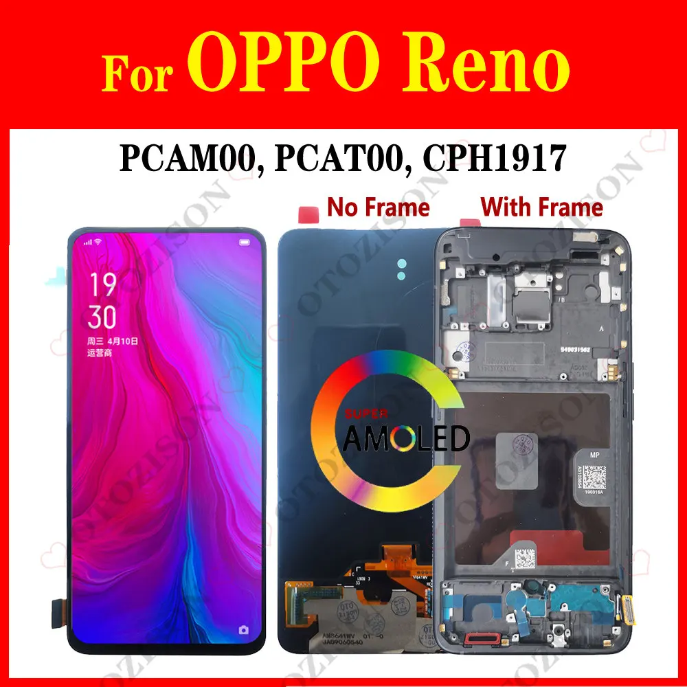 ЖК-дисплей с рамкой для OPPO Reno дисплей PCAM00 PCAT00 CPH1917 сенсорный датчик дигитайзер в сборе запасные части для ЖК-дисплея Reno