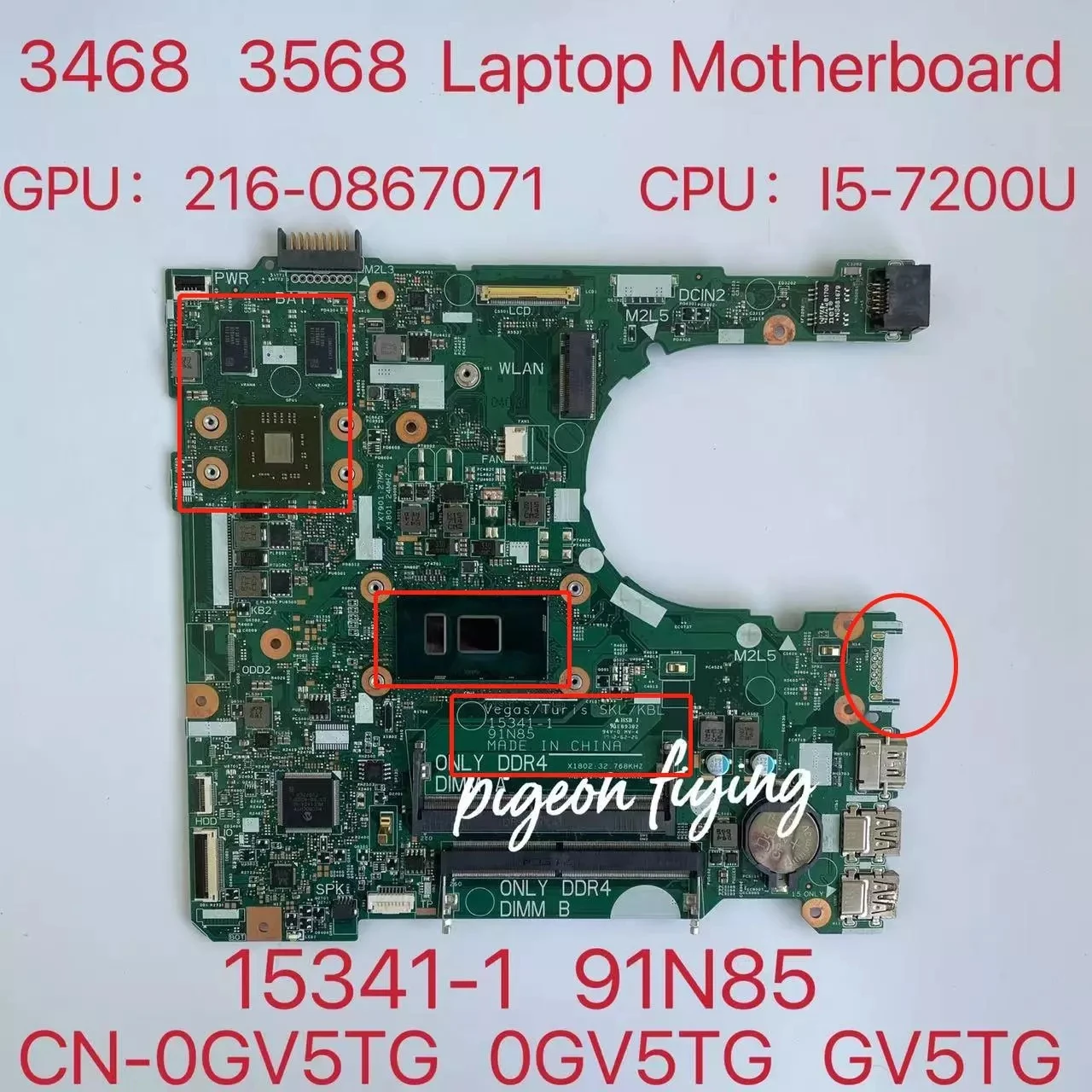 

Материнская плата для ноутбука DELL Inspiron 3568 с процессором SR2ZU I5-7200U GPU:216-0867071 DDR4 15341-1 91N85 CN-0GV5TG 0GV5TG, тест ОК