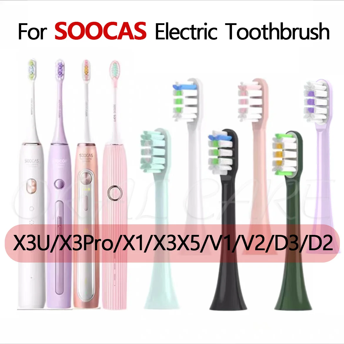 

SOOCAS Replacement Toothbrush Heads X3/X3U/X3Pro Electric toothbrush X1/X5/V1/V2/D3/D2 Brush Heads DuPont Soft Bristle Nozzles