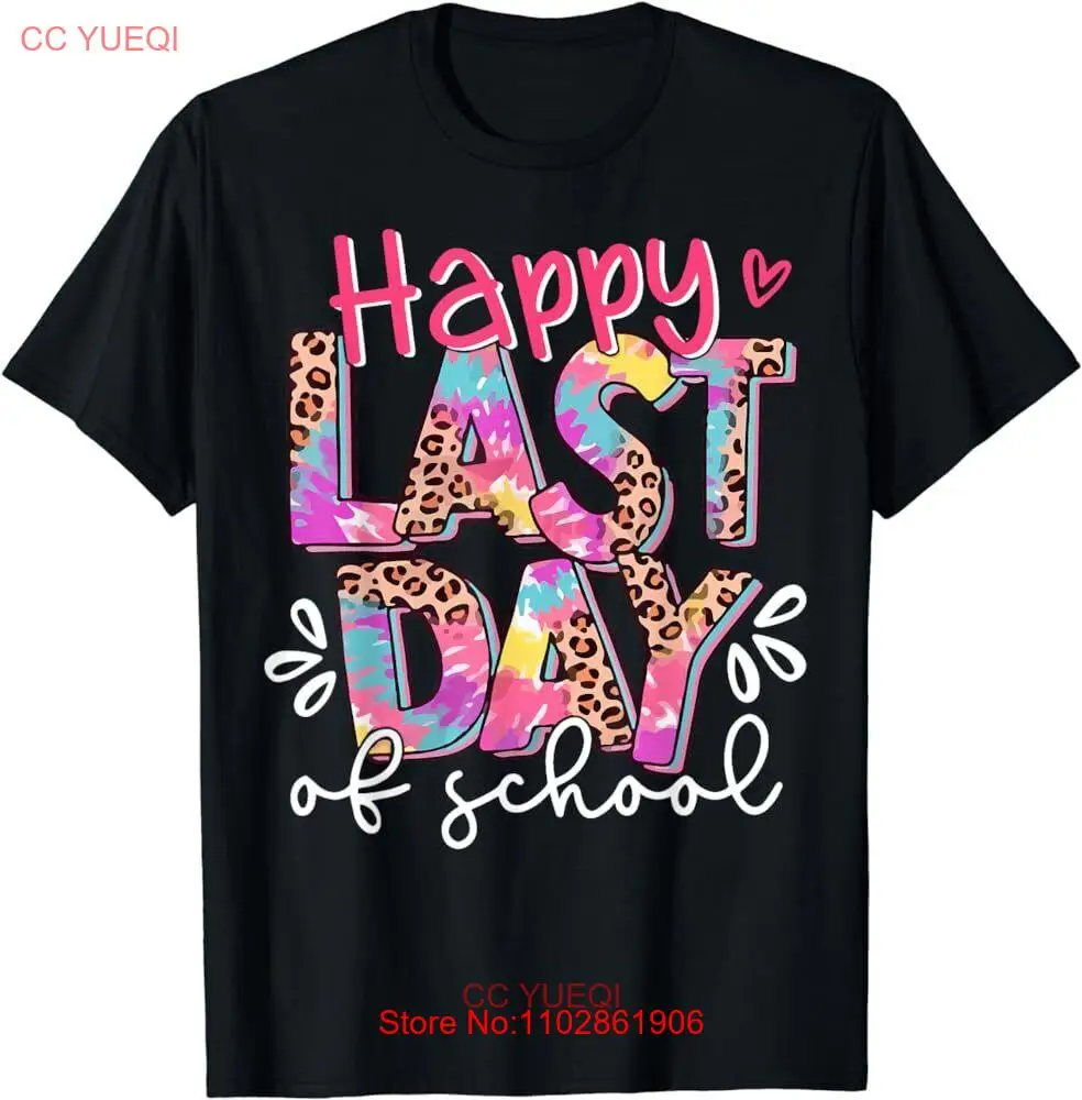 Рубашка с надписью Happy Last Day Of School