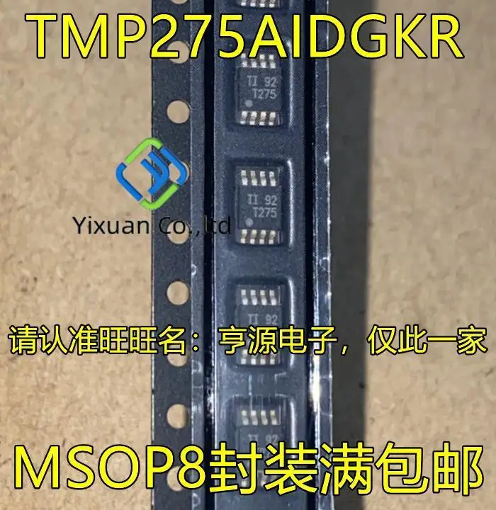 

20pcs original new TMP275AIDGKR TMP275AIDGKT TMP275 silk screen T275 MSOP8