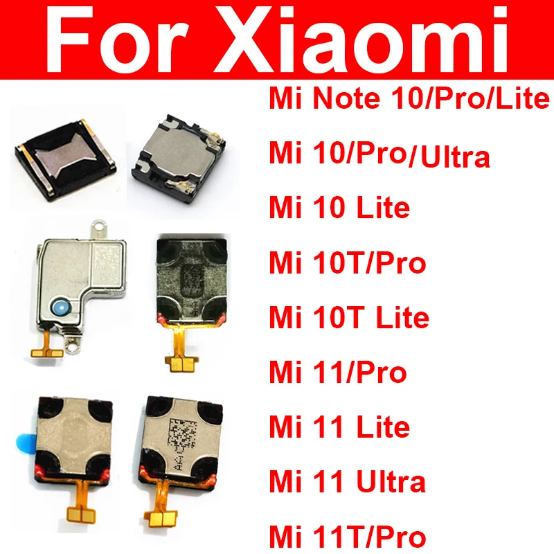 

Built-in Earphone Top Ear Speaker For Xiaomi Mi 11 10 11T 10T Pro Lite Mi 11 10 Ultra Mi Note 10 Pro Lite Earpiece Flex Cable