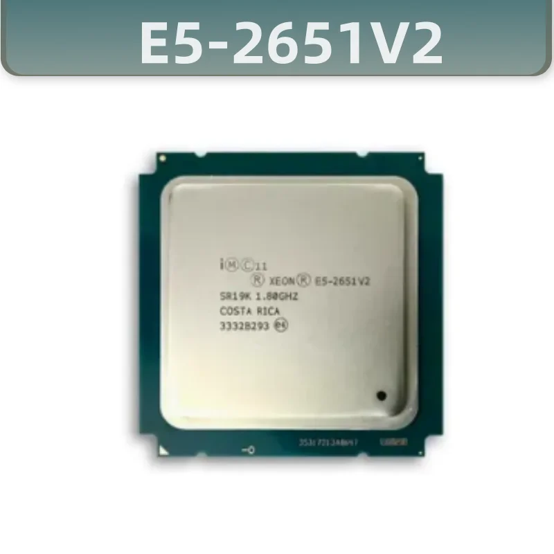 

Xeon Processor E5-2651V2 e5-2651 v2 E5 2651V2 CPU 1.8 LGA 2011 SR19K Twelve Cores Desktop processor e5 2651V2