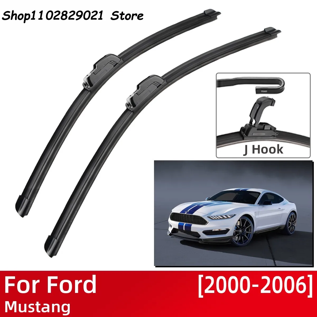 

For Ford Mustang 2000-2006 Car Accessories Front Windscreen Wiper Blade Brushes Wipers U Type J Hooks 2006 2005 2004 2003 2002