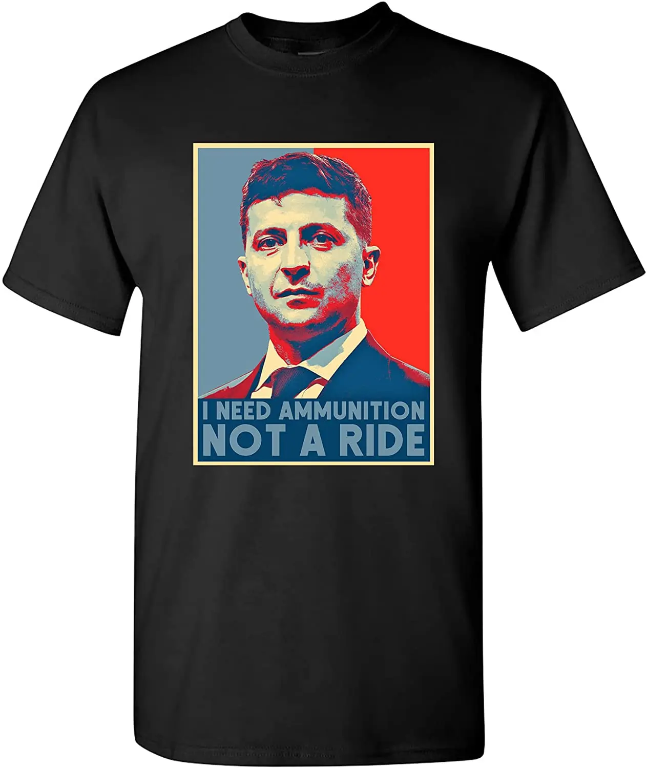 

Casual Loose Top Short Sleeve I Need Ammunition Not A Ride President Ukraine Ukrainian DT Adult T-Shirt Tee Ukraine