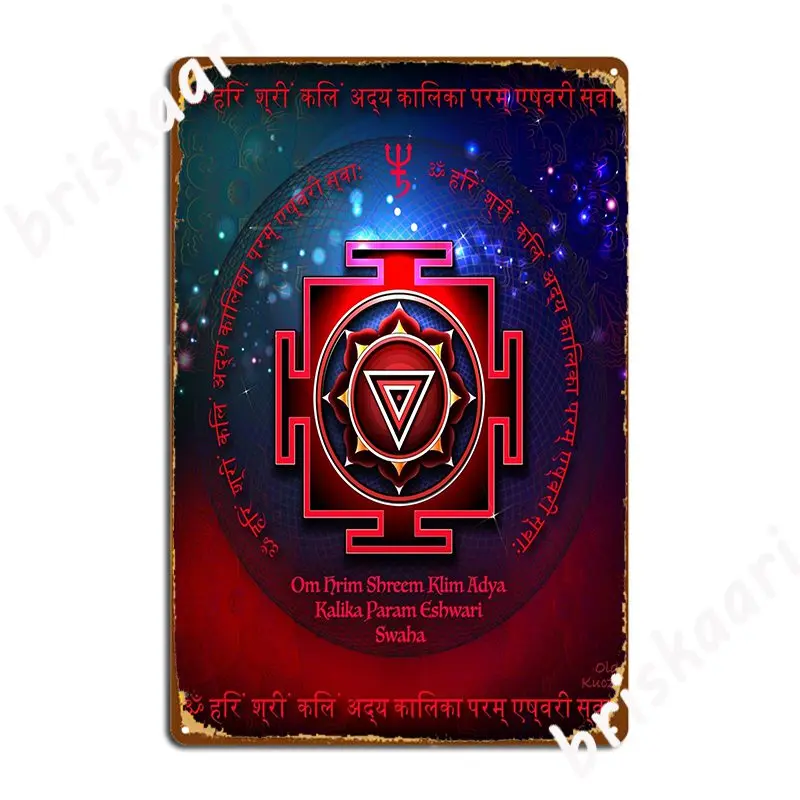 

Kali Yantra With The Great Fifteen Syllable Mantra Metal Sign Retro Cinema Pub Wall Decor Tin Sign Posters