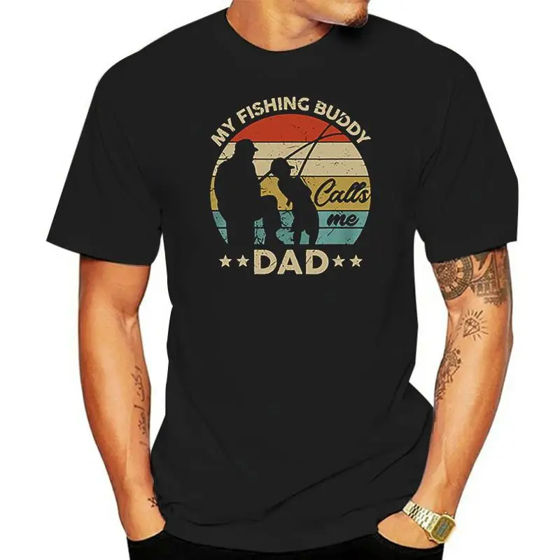 

Mens My Fishing Buddy Calls Me Dad T-shirt Fathers Day Gift Shirt