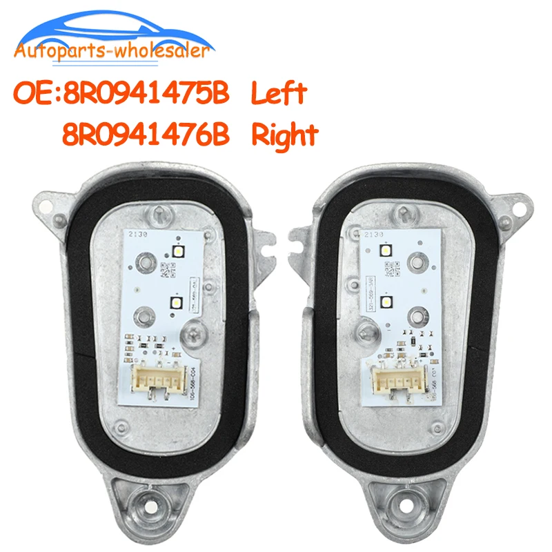 

8R0941475B 8R0941476B 8R0.941.475B 8R0.941.476B Sidelights Daytime Running Light Module DRL Left & Right For 13-17 Audi Q5 LCL