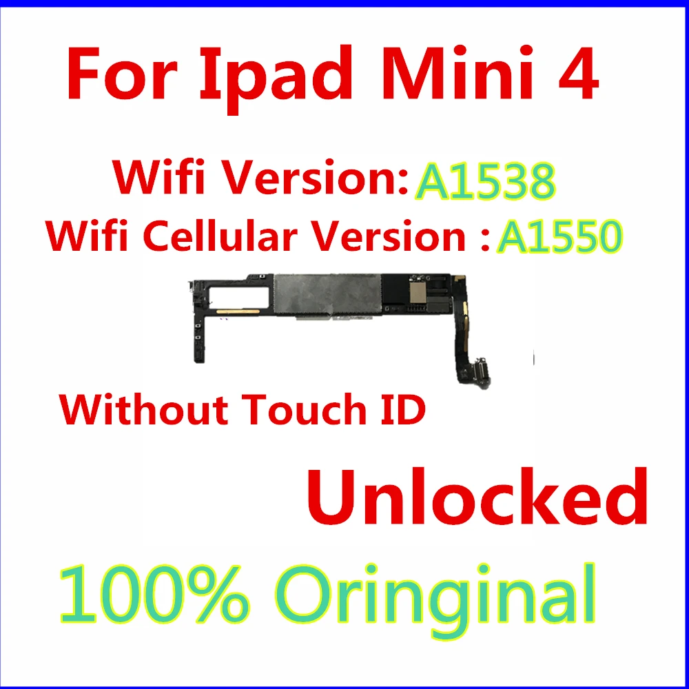 

A1538 / A1550 материнская плата для iPad MINI 4 материнская плата без Touch ID 16 Гб/32 ГБ/64 Гб/128 ГБ разблокированная для iPad MINI 4 логическая плата