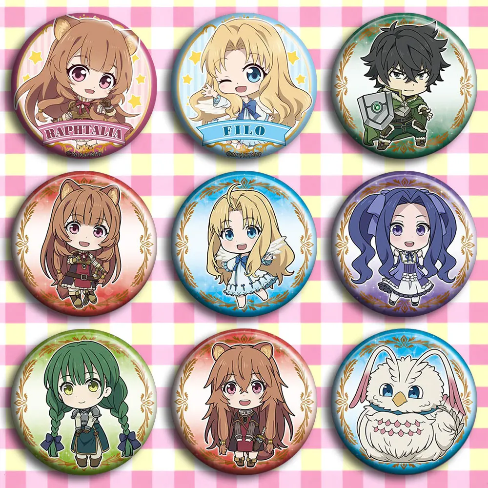 

9pcs/1lot Anime The rising of the shield hero Filo Badge Figure Badges Round Brooch Pin Gifts Kids Toy 3671