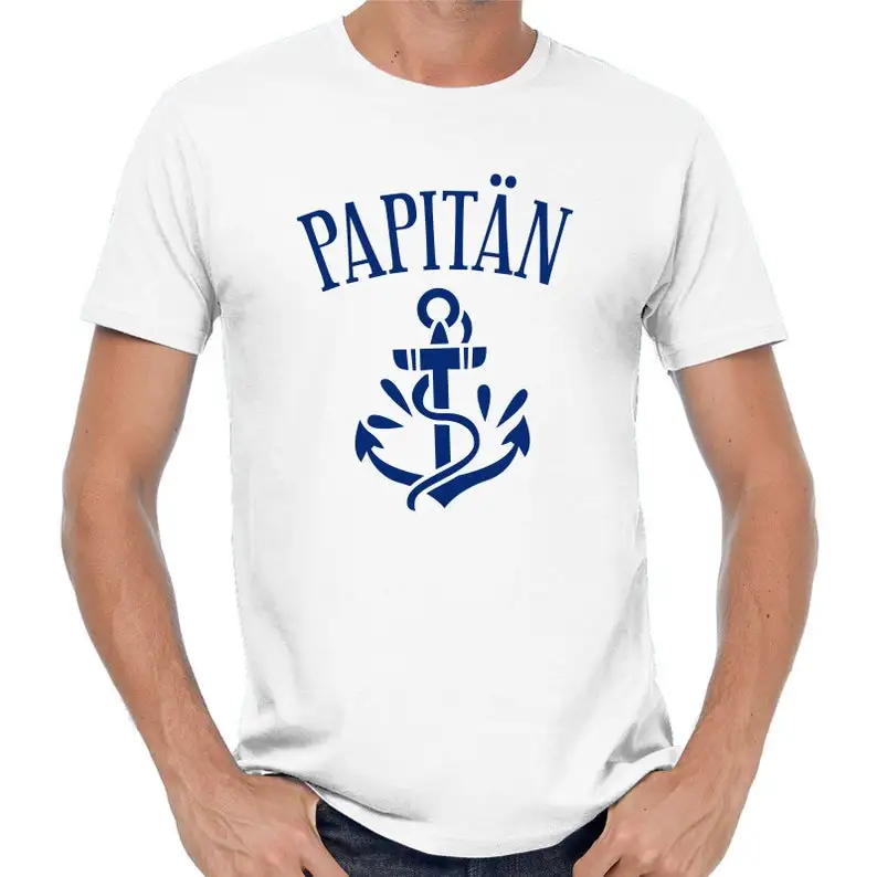 

Papa Father Anchor Kapitan Captain Father's Day Gift Sayings Saying Comedy Fun Celebration Party Gift Idea Funny T-Shirt