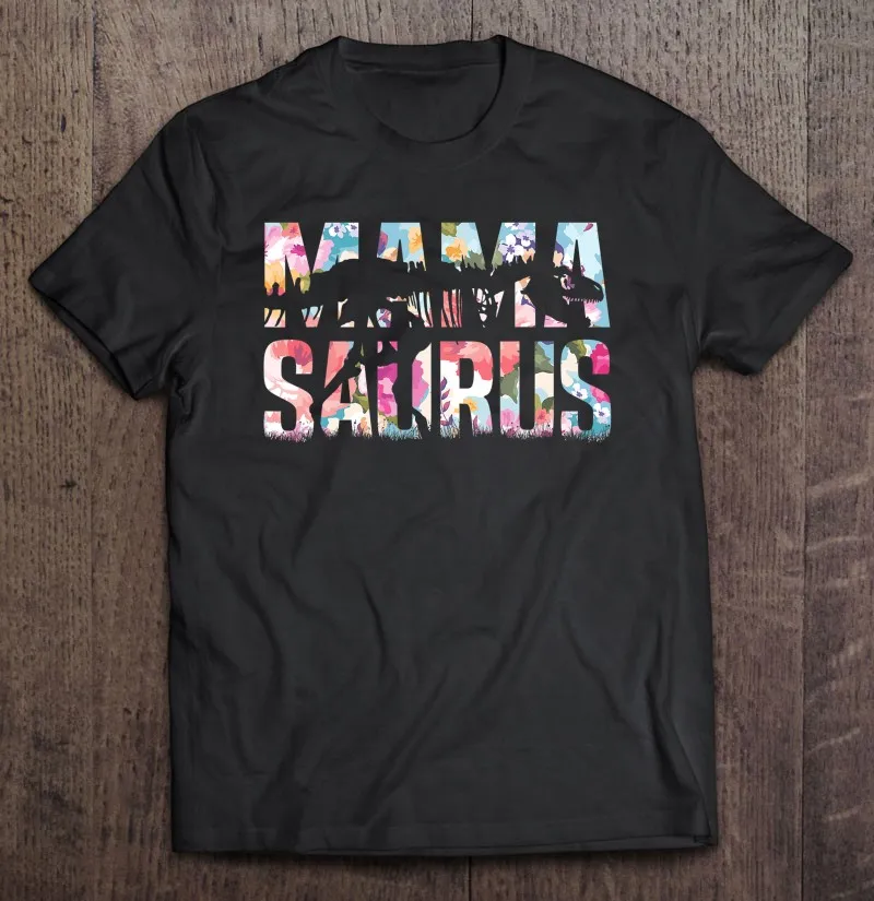 

Забавные футболки с мамамазавром, динозавром, цветочным декором, мама, сазавр, футболка большого размера, футболка, одежда для мужчин, мужск...