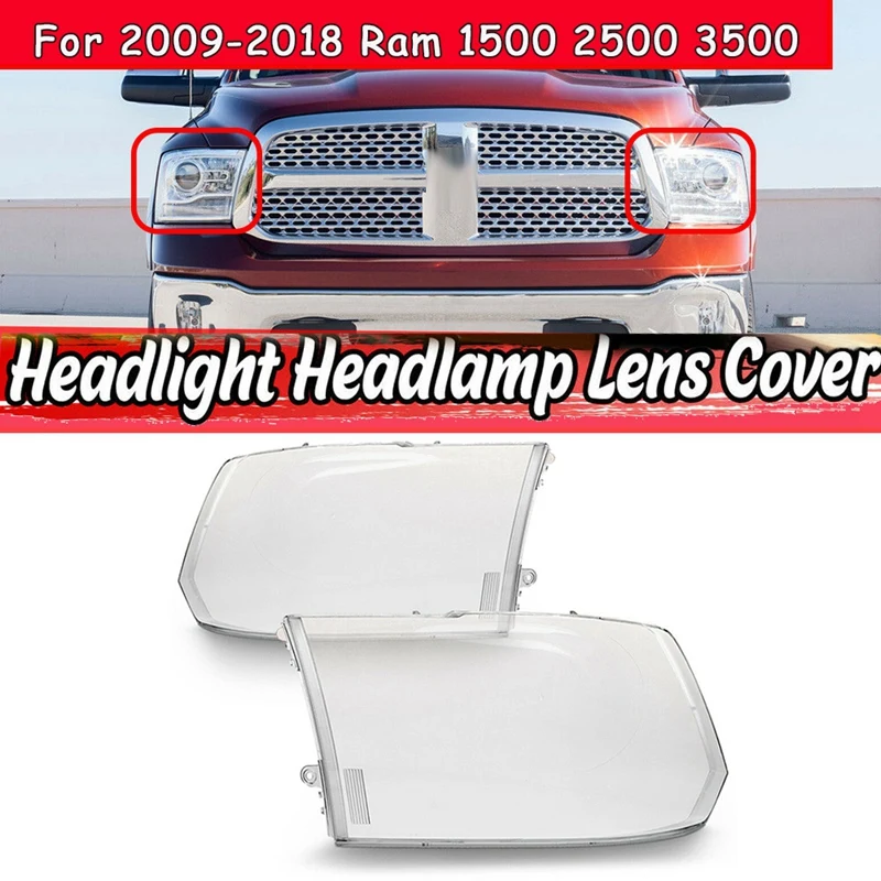 

Side for 2009-2018 Dodge Ram 1500/2500/3500 Car Headlight Lens Cover Lampshade Front Auto Light Shell