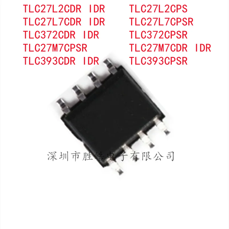 

(2PCS) TLC27L2CDR IDR / 27L2CPS / 27L7CDR IDR / 27L7CPSR / 372CDR IDR / 372CPSR / 27M7CPSR / 27M7CDR IDR / 393CDR IDR / 393CPSR