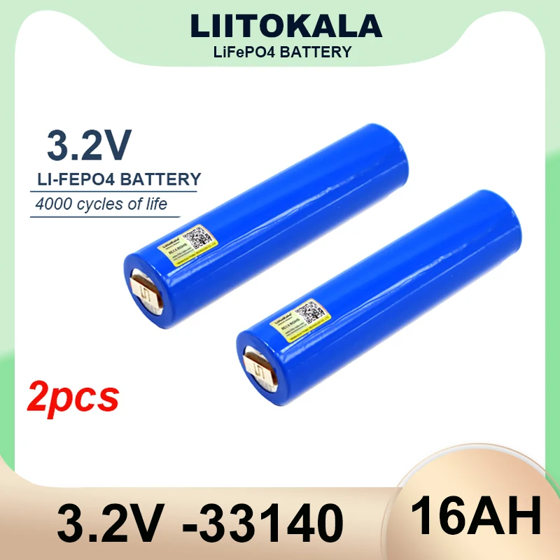 

2pcs Liitokala 3.2V 33140 16Ah lifepo4 Cell for diy 4s 12v 24V 30AH ebike e-scooter power tools Battery pack+Nickel sheet