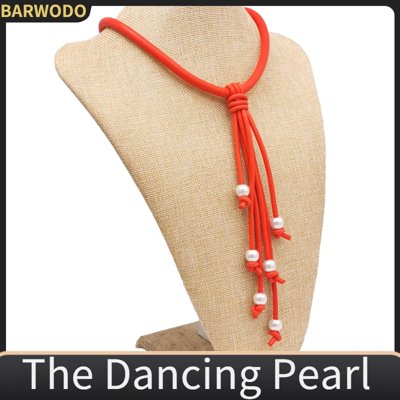 

BARWODO Pearl Pendant Necklace For Women Handmade Rubber Chains Statement Tassel Choker Designer Jewelry Gothic Luxury Necklaces