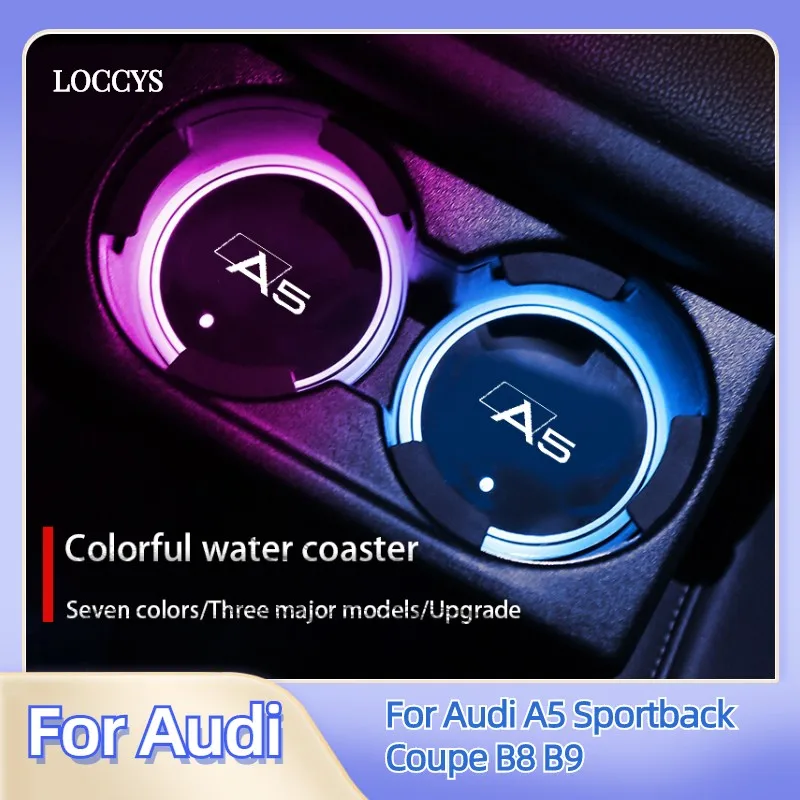 

For Audi A5 Sportback Coupe B8 B9 7 Colorful USB Car Logo Led Atmosphere Light Cup Luminous Coaster Holder Auto Accessories