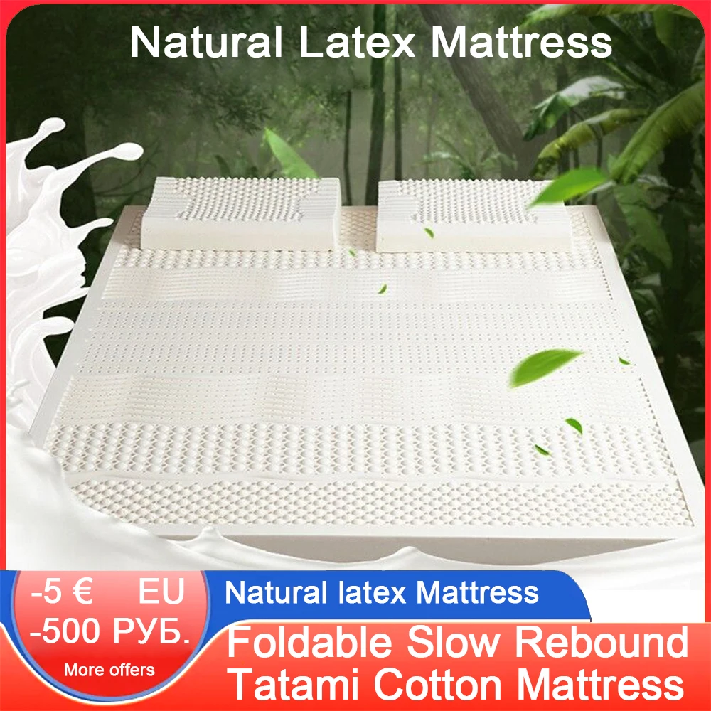 

High Quality 100% Natural Latex Mattresses Foldable Slow Rebound Mattress Tatami Cotton Cover Strong Support Mattress Futon