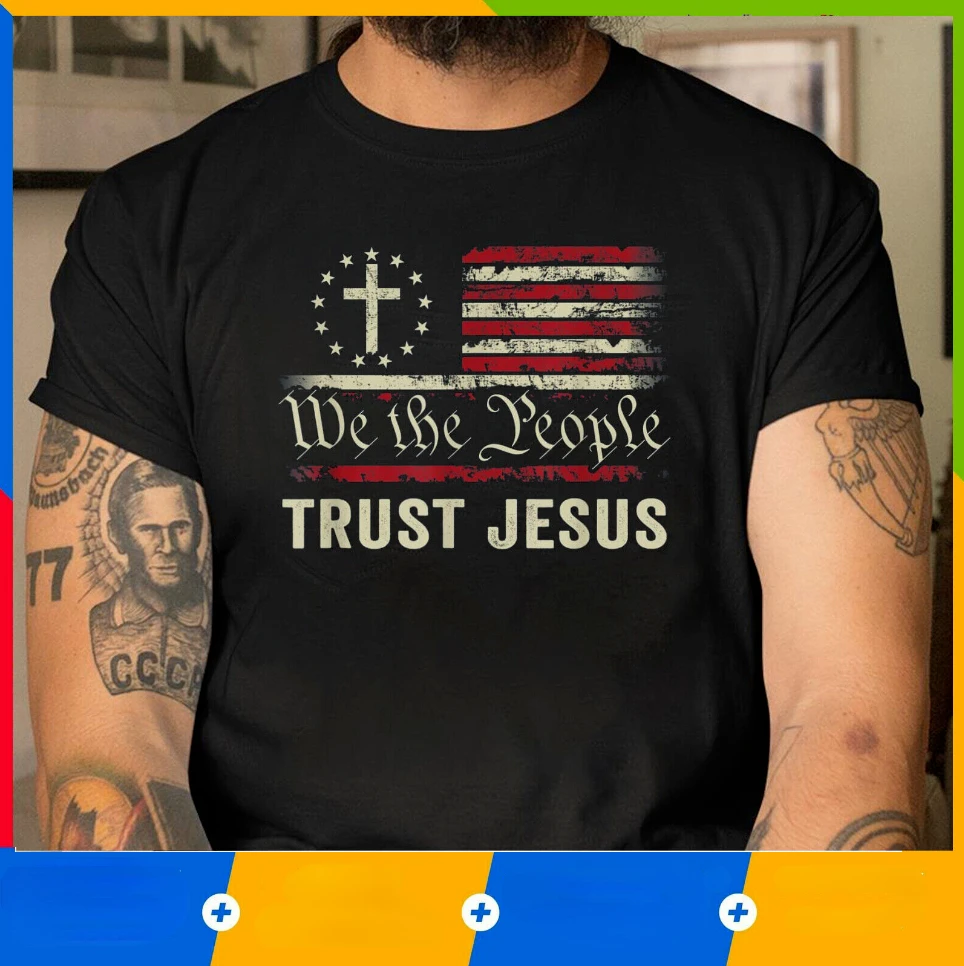 

We The People Trust Jesus - USA Flag Christian Patriotic T-Shirt 100% Cotton O-Neck Short Sleeve Casual Mens T-shirt Size S-3XL