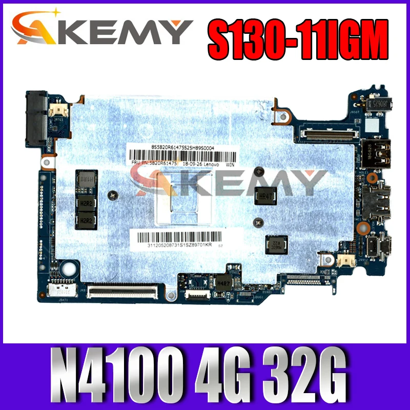 

For Lenovo S130-11IGM Laptop (ideapad) motherboard With CPU N4100WIN UMA L4G 32G FRU 5B20R61475 100% Fully Tested