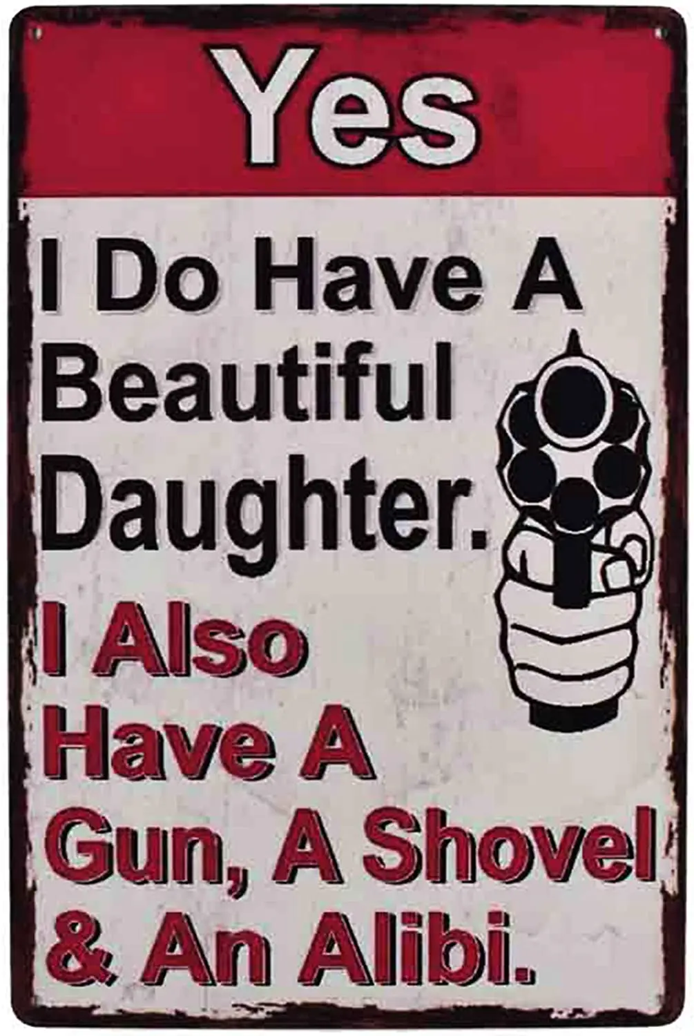 

Flytime Да у меня есть красивая дочь, а также лопатка для пистолета и Забавные знаки для алиби