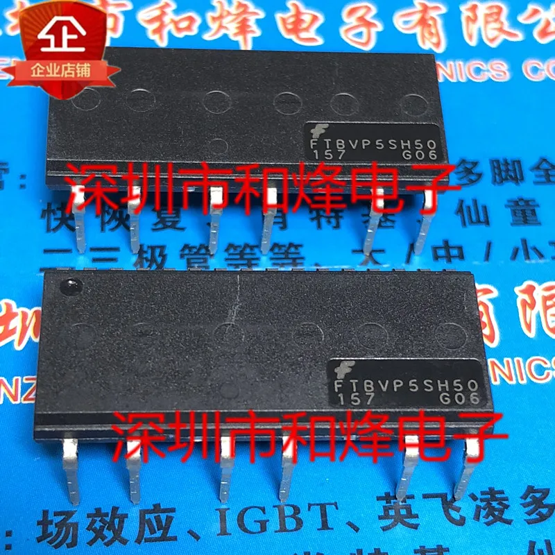 

FTBVP5SH50 NEW AND ORIGINAL ON STOCK