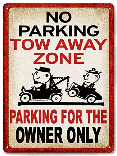 

NO PARKING tow away zone METAL SIGN funny warning garage driveway wall decor
