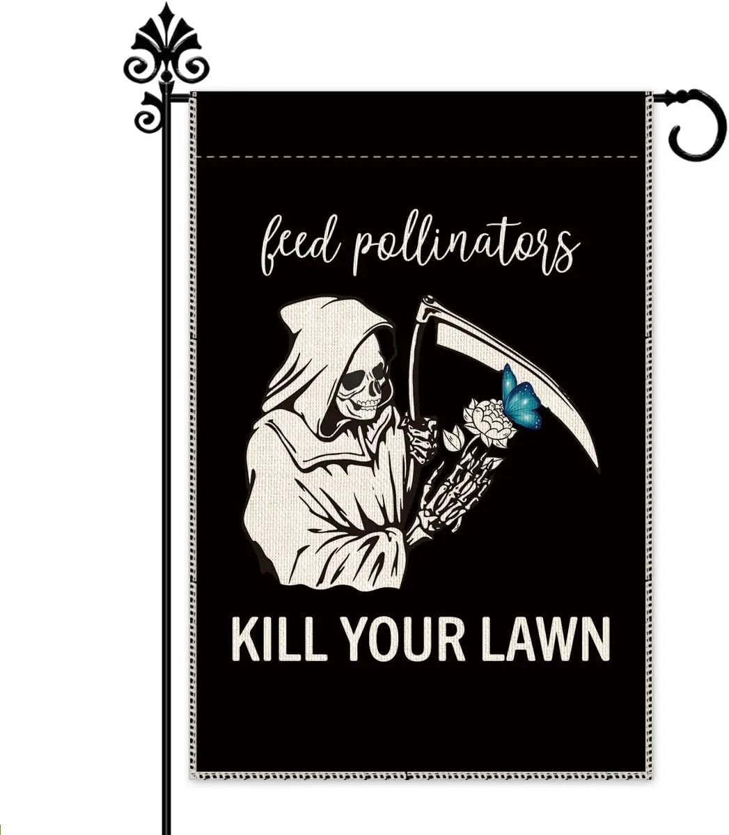 Фото Флаг для сада Hafhue Feed Pollinators Kill Your Lawn Goth, 12 x 18 дюймов, двусторонний, в стиле фермерского дома, праздничное украшение для двора, Pollin LLX №1
