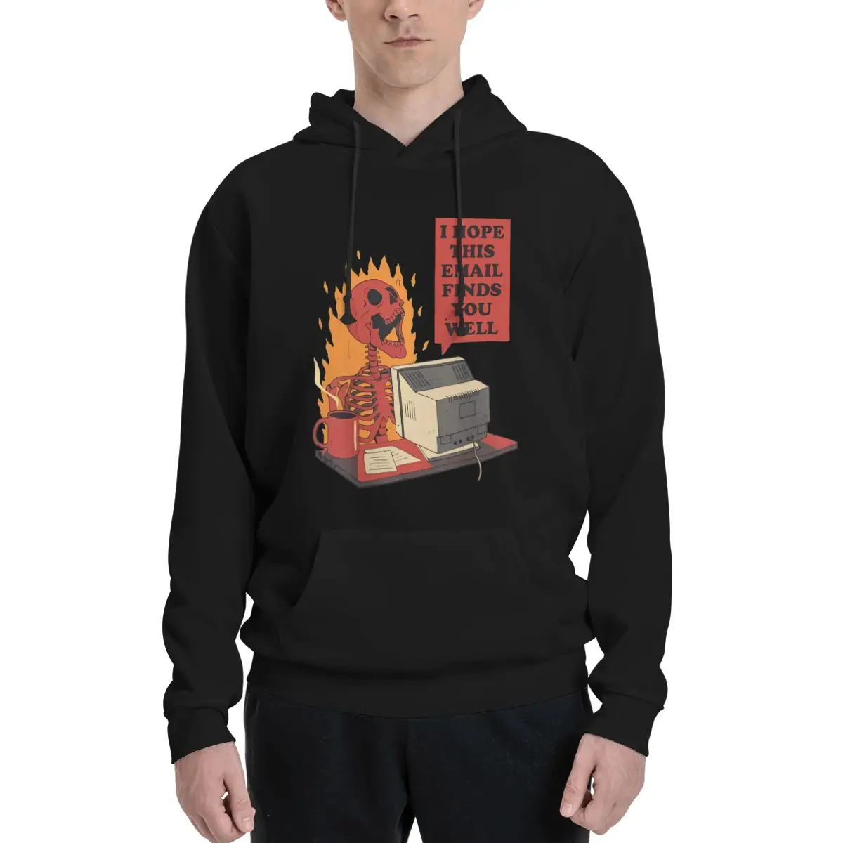 

I Hope This Email Finds You Well Funny Skeleton Polyester Hoodie Men's sweatershirt Warm Dif Colors Sizes