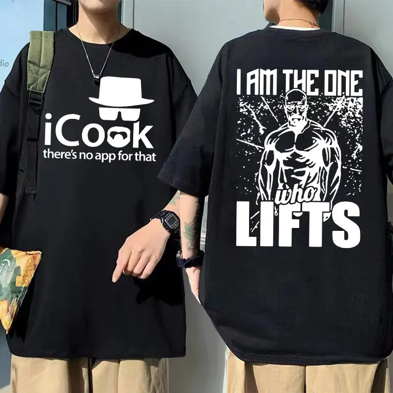 

Breaking Bad Walter White I Am The One Who Lifts Double Sided Print T-shirts Heisenberg T Shirt Men Women Casual Loose Tshirt