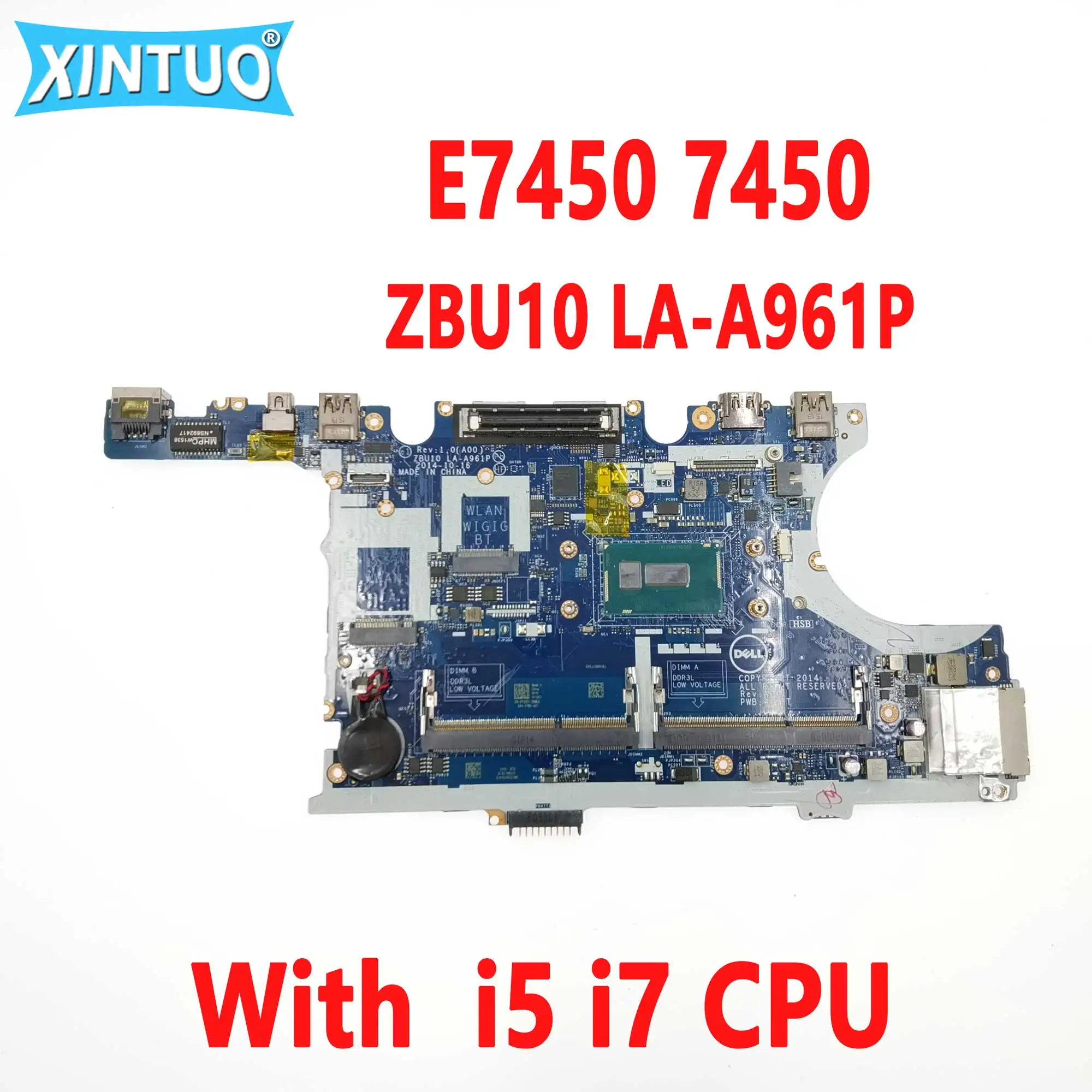 ZBU10 LA-A961P for Dell Latitude E7450 7450 Laptop Motherboard CN-0Y15C1 Y15C1 Motherboard with i5 i7 CPU DDR3 100% Test Work