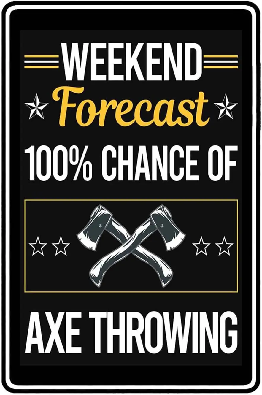 Unny Weekend orecst xe Throwng Retro Sgns Плакат Спальня Ванная комната Ktchen Br Mn Cve Club Gt unny Prntng Decorton 8 x12