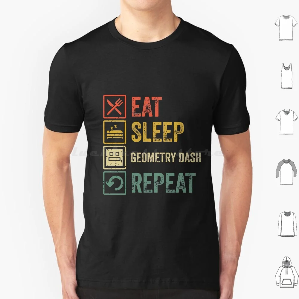 

Funny Eat Sleep Geometry Dash Repeat Retro Vintage T Shirt 6Xl Cotton Cool Tee Geometry Dash Geometric Dash Game Geometry Jump