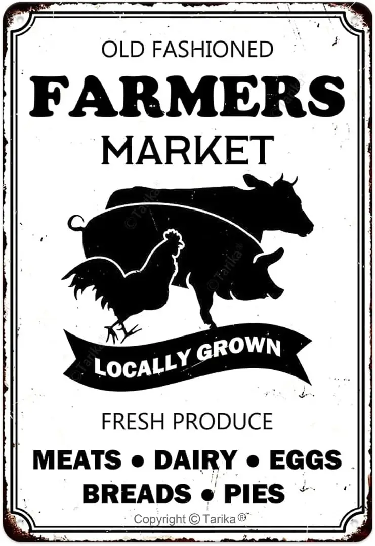 Whte Old Fshoned Frmers Mrket Fresh Produce Loclly Grown Mets Dry Eggs Breds Pes Retro Vntge Rtc Notce Metl Sgn Plque Country F