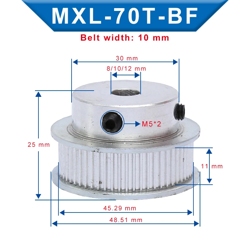 

Timing Pulley MXL-70T Inner Bore 8/10/12 mm Belt Pulley Slot Width 11 mm Match with Width 10 mm MXL-Timing Belt For 3D Printer