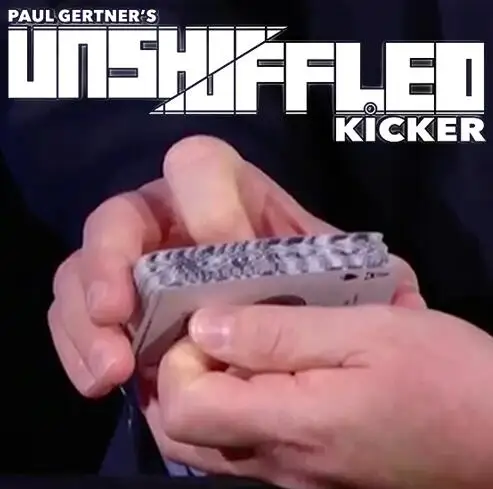 

Unshuffled Kicker by Paul Gertner,Magic Tricks
