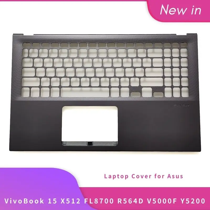 

New Original For ASUS VivoBook 15 X512 FL8700 R564D V5000 Y5200 V5000F V5000D V5000J Laptop Top Upper Case Palmrest Cover