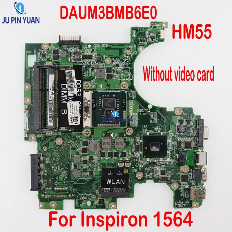 Материнская плата DAUM3BMB6E0 для ноутбука DELL Inspiron 1564 0PRP72 0F4G6H 06T28N 0YWY70 04CCPK HM55 материнская плата для ноутбука полностью протестирована