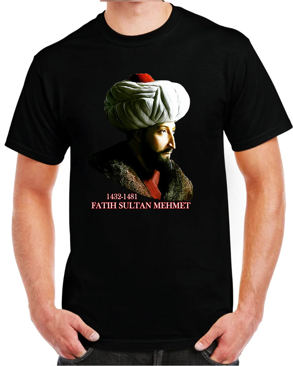 

The Conqueror Ottoman Fatih Sultan Mehmet Portrait T-Shirt 100% Cotton O-Neck Summer Short Sleeve Casual Mens T-shirt Size S-3XL