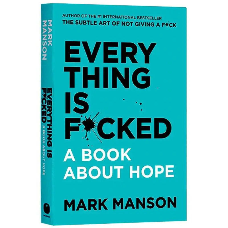 

English Version A Book about Hope Reshaping Happiness Everything Is Author:Mark Manson Libros Livros