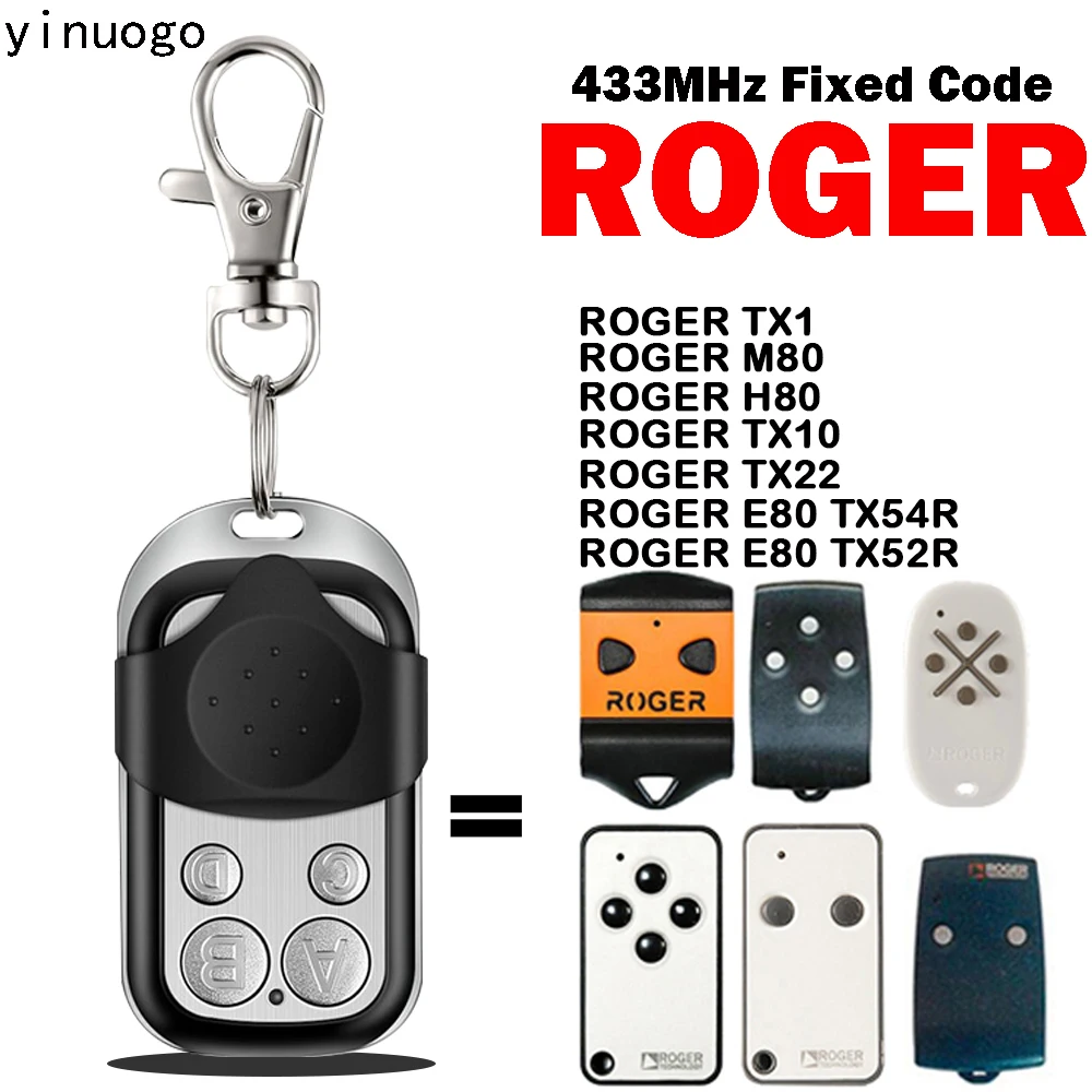 

ROGER Remote Control Garage Door Opener ROGER TX1 M80 H80 TX10 TX22 E80 TX54R E80 TX52R Garage Door Command 433MHz Fixed Code