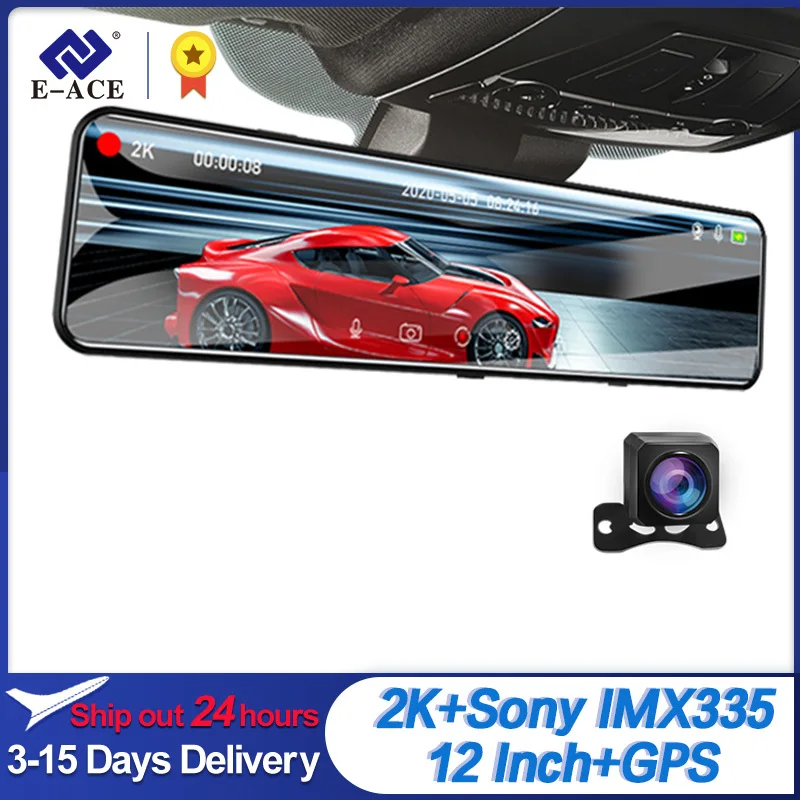 E-ACE 2K Stream Media Dash камера зеркало 12 ''сенсорный автомобильный видеорегистратор