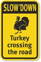 slow down turkey crossing the road funny thanksgiving sign