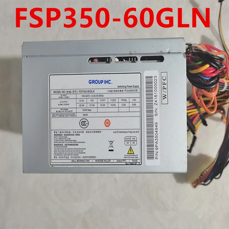 

Almost New Original Switching Power Supply For FSP 350W FSP350-60GLN