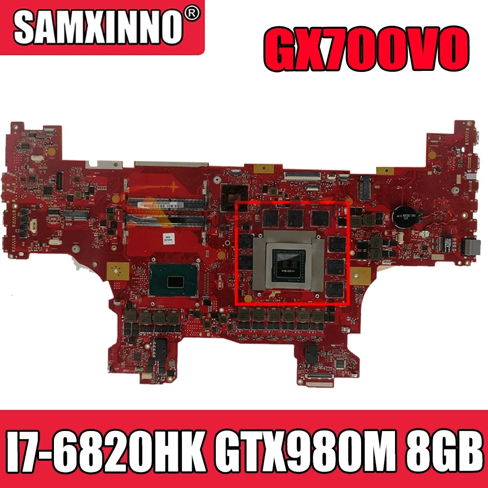 

Материнская плата GX700VO I7-6820HK CPU GTX980M 8 ГБ для ASUS ROG GX700VO GX700V GX700, материнская плата для ноутбука, тест 100% ОК