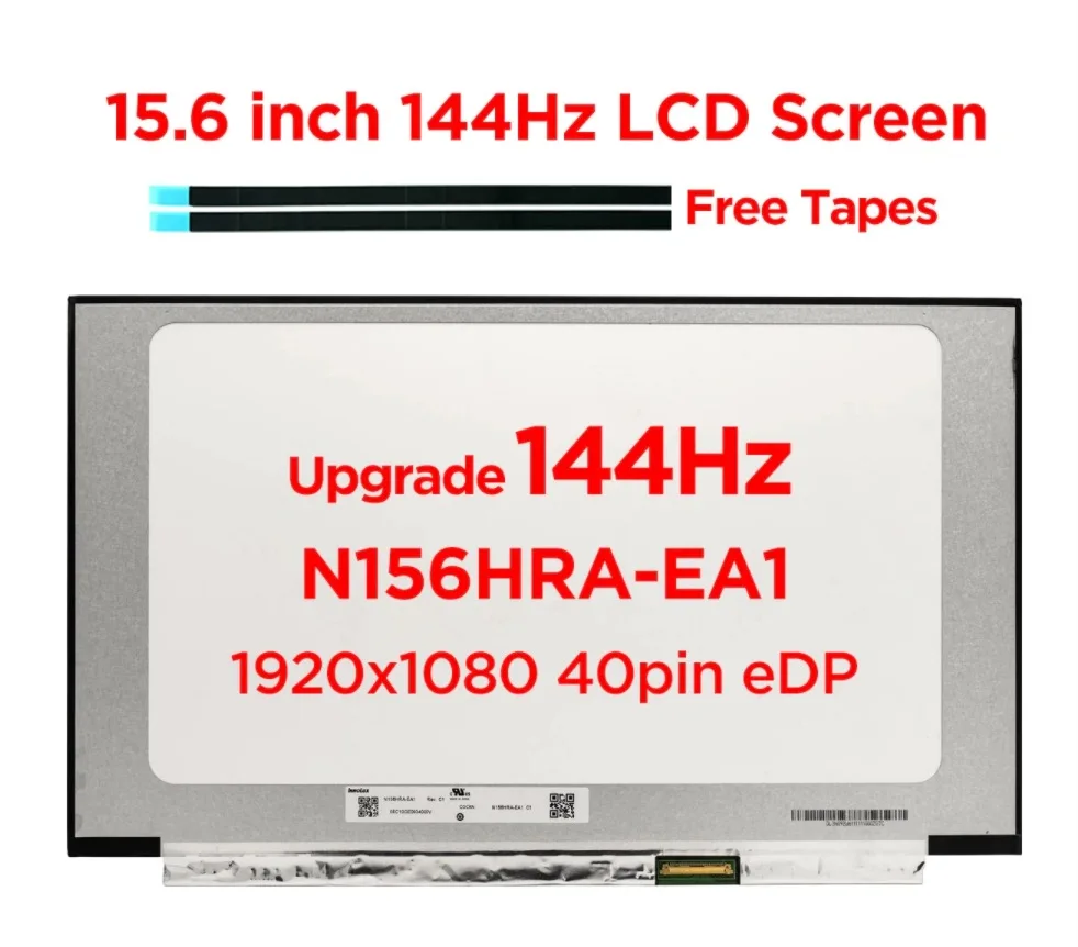 

15.6" IPS 144Hz Laptop LCD Screen N156HRA-EA1 fit NV156FHM-N4K NV156FHM-N4G NV156FHM-N4N Matrix Display FHD 1920x1080 40pin eDP