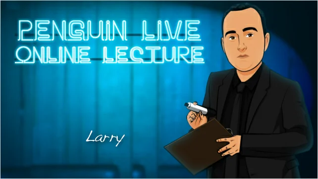 

Larry Penguin Live Online Lecture - Magic Trick