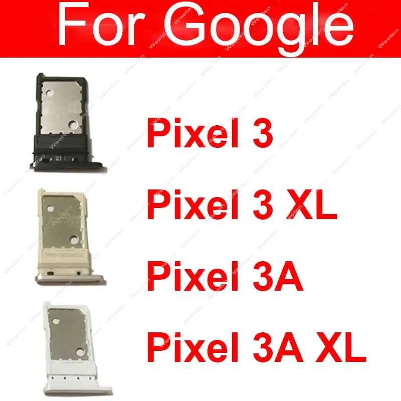 

SIM Card Slot Tray Holder For Google Pixel 3 3XL 3A XL Sim Reader Slot Socket Module Repair Replacement Parts