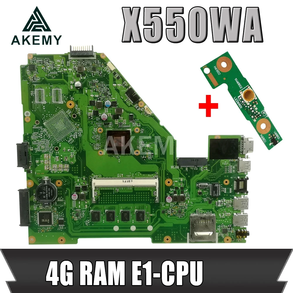 

Akemy X550WE Laptop motherboard For Asus X550WAK X550WE X550W Test original mainboard 4G RAM E1-CPU